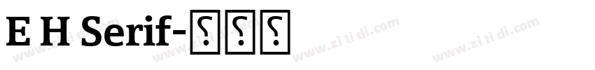 E H Serif字体转换